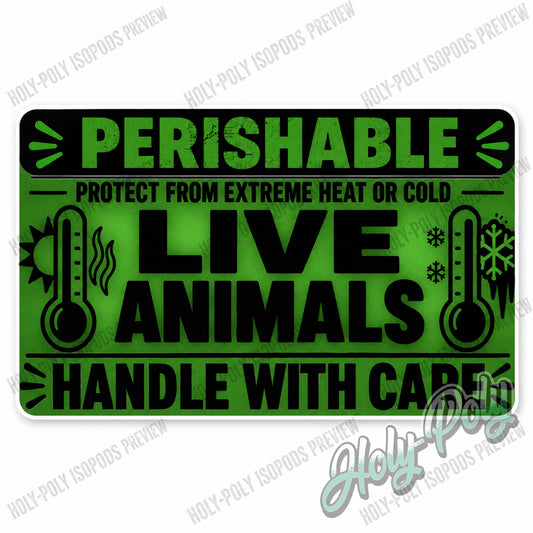 3x2 Green Live Animal Shipping Label – Perishable, Handle With Care, Temperature Sensitive Thermal Sticker