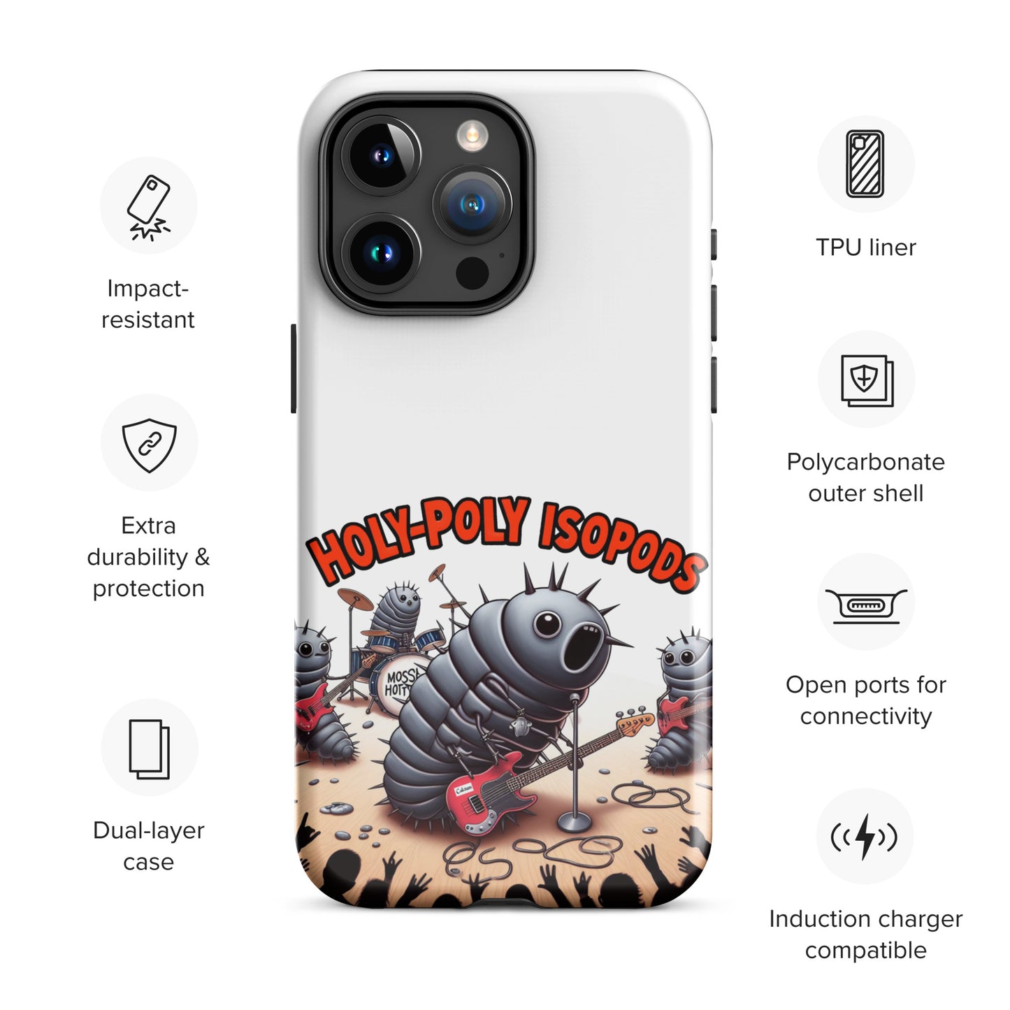 Holy-Poly Isopods exclusive - Tough Cell Phone Case "HPI Rocks" for sale (iPhone Punk Metal Rock Music Band Pillbug Spiked Bug Spiky)